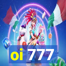 oi 777